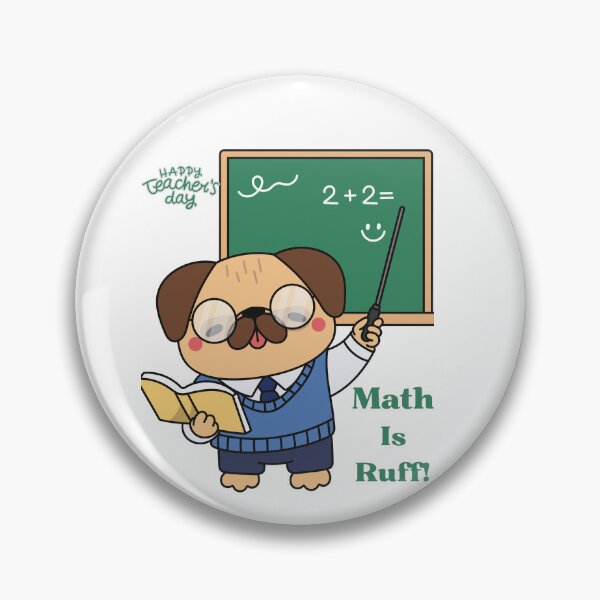 Item preview, Happy Teacher's Day Math Is Ruff Funny Pug designed and sold by     Fatma Creates.