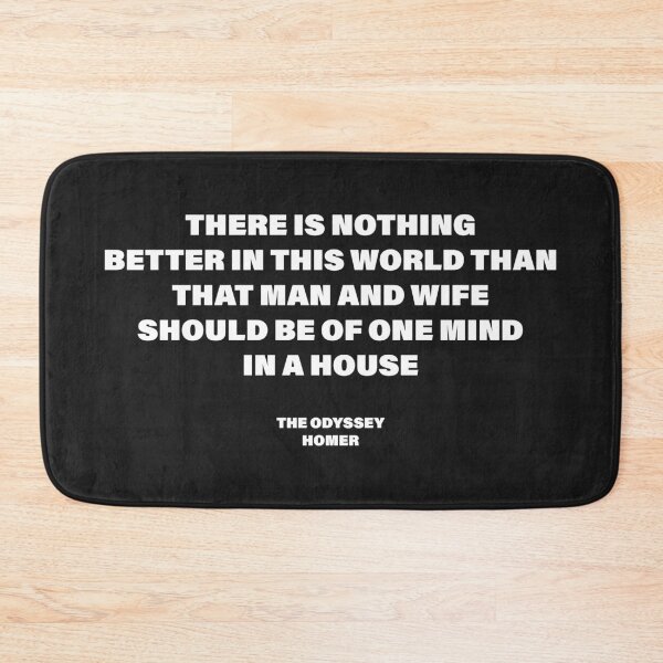 Item preview, Man and Wife Should Be of One Mind in a House — The Odyssey Quote (Black Version) designed and sold by LiteraryRelics.