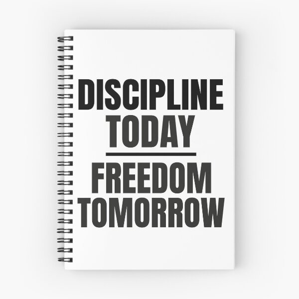 Item preview, DISCIPLINE TODAY- FREEDOM TOMORROW. designed and sold by Sed94.