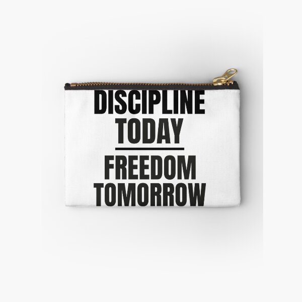 Item preview, DISCIPLINE TODAY- FREEDOM TOMORROW. designed and sold by Sed94.