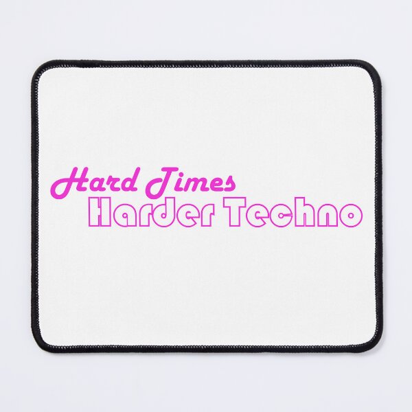 Item preview, Hard Times Harder Techno Text Logo designed and sold by Autonetix.