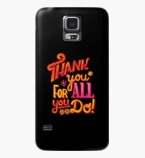 Thank you! Case/Skin for Samsung Galaxy