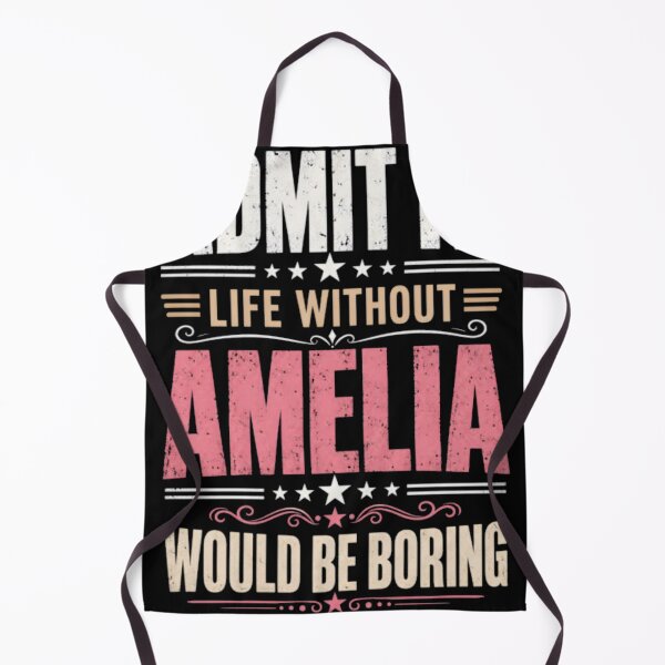 Item preview, Admit It Life Without Amelia Would Be Boring designed and sold by FuzzyWuffy.
