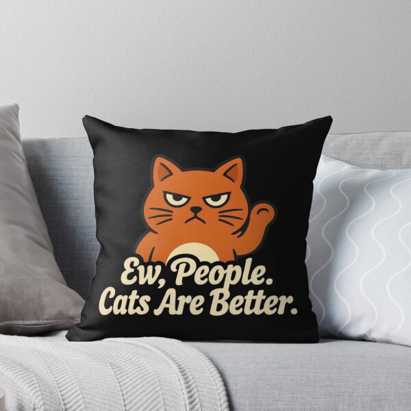 Item preview, Ew, People. Cats Are Better designed and sold by 123ks.