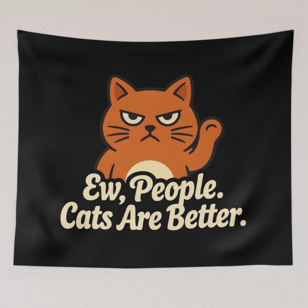 Item preview, Ew, People. Cats Are Better designed and sold by 123ks.