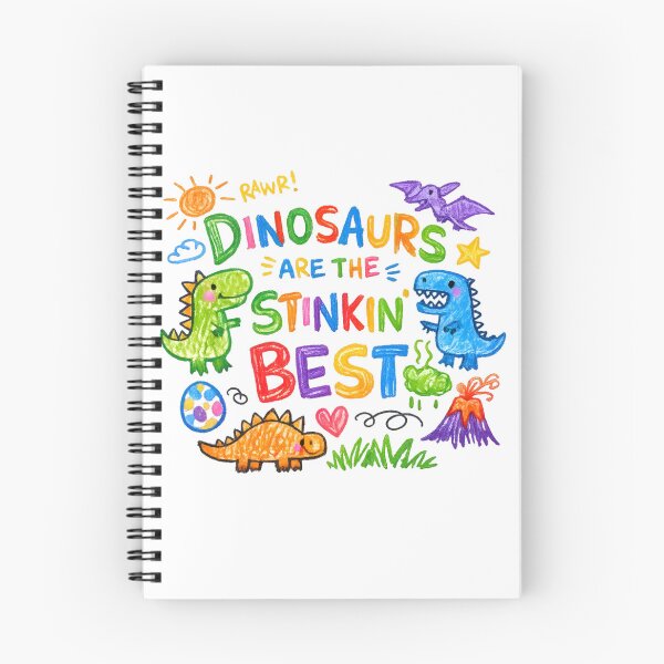 Item preview, Dinosaurs Are The Stinkin Best Cute Dinosaur designed and sold by RockFireMerch.