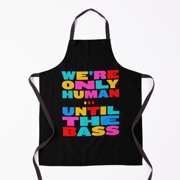 Item preview, We're Only Human Until the Bass Takes Control Colorful Typography designed and sold by paulo silveira.