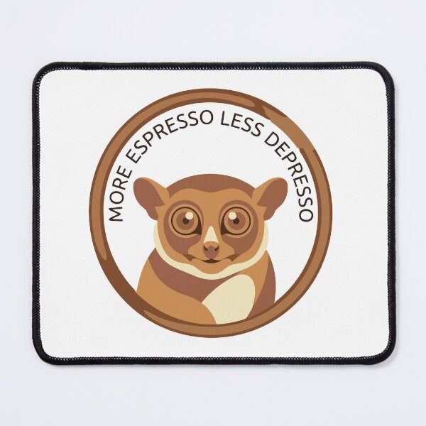 Item preview, More Espresso Less Depresso Tarsier Minimalist Coffee designed and sold by Arc2020.