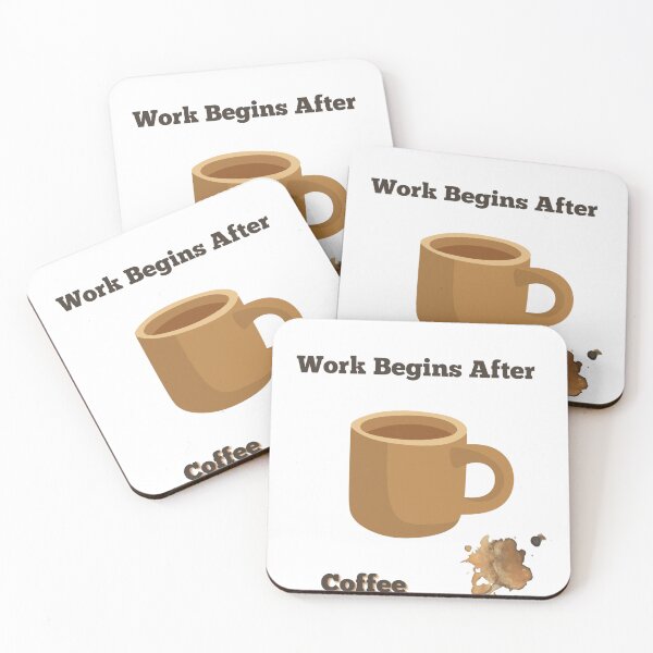 Item preview, Work Begins After Coffee designed and sold by Blue-dragon1.