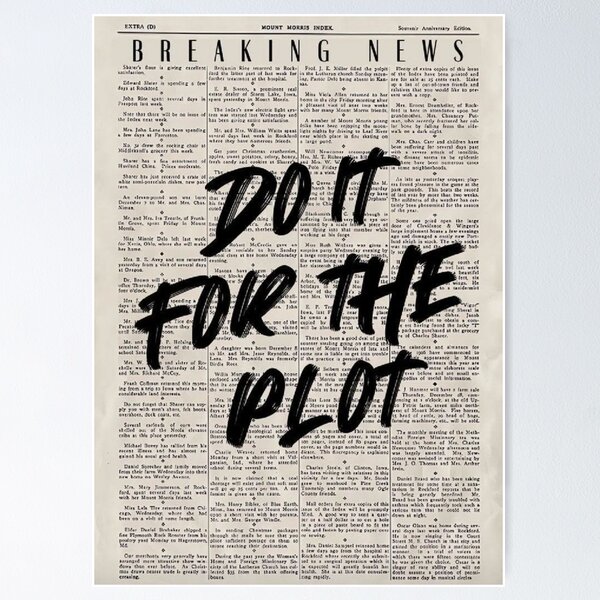 Item preview, Do It For The Plot Vintage Newspaper Motivational Quote designed and sold by DESIGN DIMENSION .