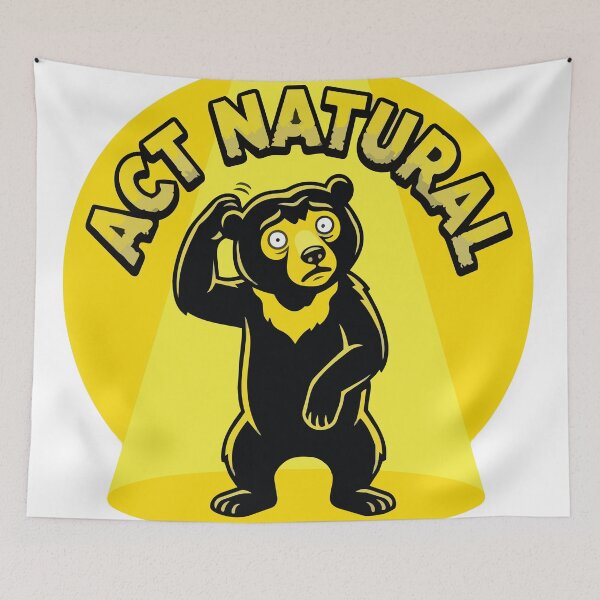 Item preview, Act Natural Funny Spotlight Sun Bear Pop Art designed and sold by Arc2020.