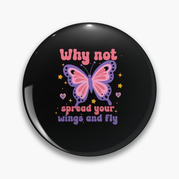 Item preview, Why Not Spread Your Wings And Fly Butterfly Inspirational Design designed and sold by ostenlee.