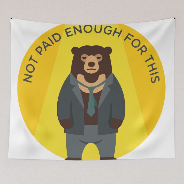 Item preview, Not Paid Enough Funny Spotlight Sun Bear Minimalist designed and sold by Arc2020.