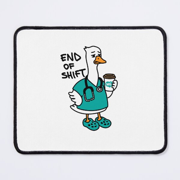 Item preview, Nurse Goose – End of Shift designed and sold by YNELENT.