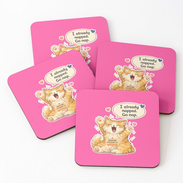 Item preview, NAGGING CAT LaMaisonOfMY I ALREADY NAPPED, GO NAP. COLLECTION | PINK Edition | No.02 designed and sold by LaMaisonOfMY.