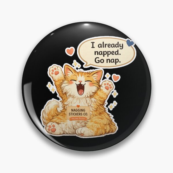 Item preview, NAGGING CAT LaMaisonOfMY I ALREADY NAPPED, GO NAP. COLLECTION | BLACK Edition | No.02 designed and sold by LaMaisonOfMY.