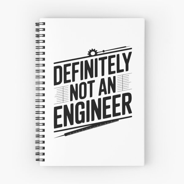 Item preview, Definitely Not An Engineer designed and sold by Frank Ring.