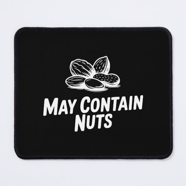 Item preview, May Contain Nuts designed and sold by Frank Ring.