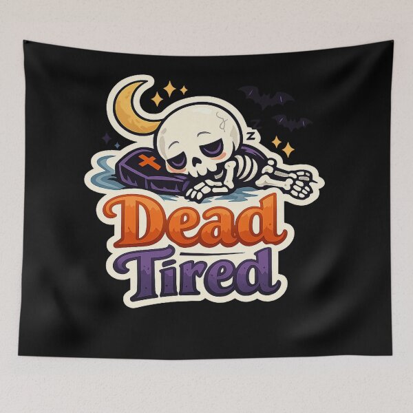 Item preview, Dead Tired Skeleton designed and sold by RetroPlus.