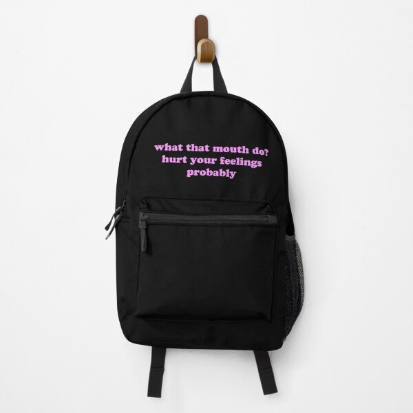 Item preview, What That Mouth Do Hurt Your Feelings Probably Funny Quote designed and sold by JVLIETTA.
