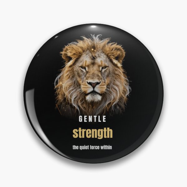 Item preview, Gentle Strength Lion Motivational Design designed and sold by Hayir Design.