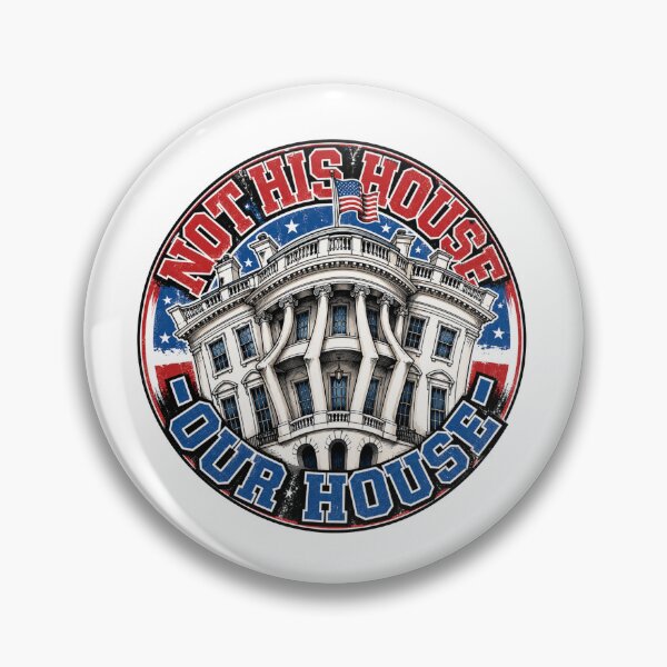 Item preview, Not His House - Our House | Patriotic Civic Statement  designed and sold by Wilcox PhotoArt.