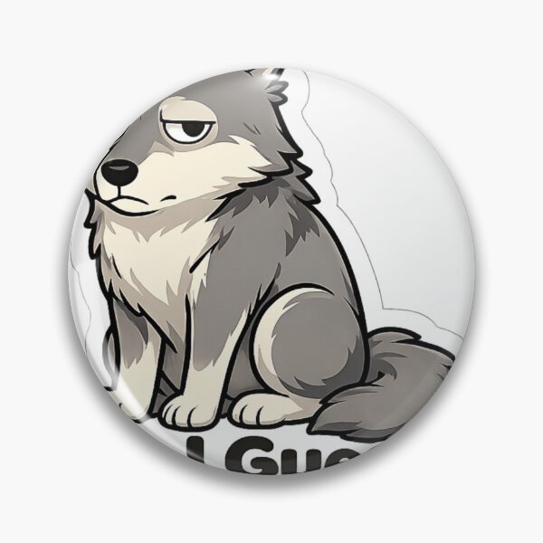 Item preview, Fine, I Guess. Funny Gray Wolf Meme | Relatable Wolf Sticker Design designed and sold by BabyStark.
