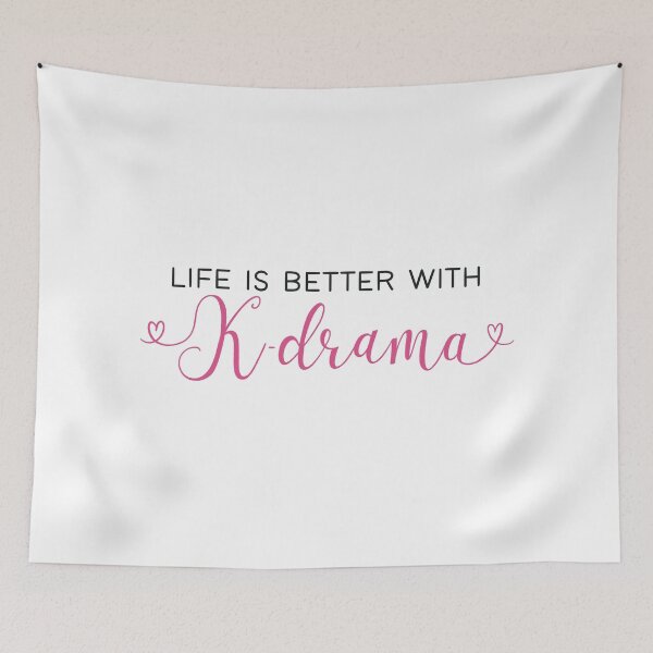 Item preview, Life Is Better With K-drama designed and sold by winterpumpkin.