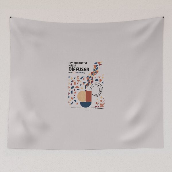 Item preview, MY THERAPIST HAS A DIFFUSER designed and sold by WesWay.