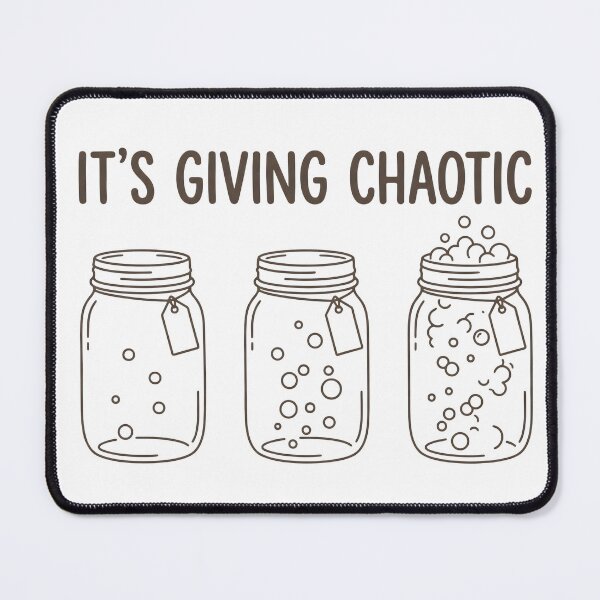 Item preview, It's Giving Chaotic Funny Mason Jar T-Shirt | Chaos Aesthetic Humor Meme Design designed and sold by StickerNestYou.