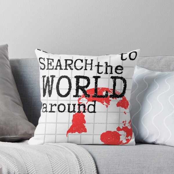Item preview, No time to search the world around designed and sold by imagifaa.
