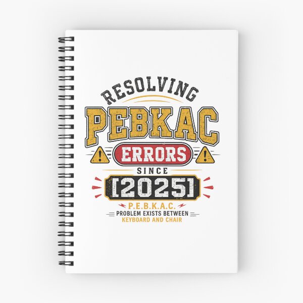 Item preview, Funny PEBKAC IT Support Technician Design designed and sold by Mosslume Studio.