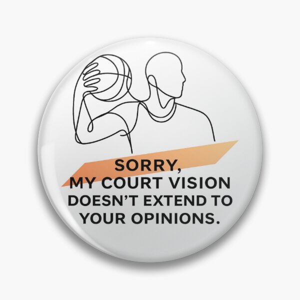 Item preview, Witty Basketball & Court Quote - Court Vision designed and sold by RunningWhiskers.