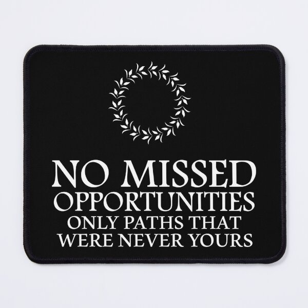 Item preview, No Missed Opportunities Quote - Only Paths That Were Never Yours - Minimalist Typography Mindset & Stoic Aesthetic designed and sold by Dziridesign.