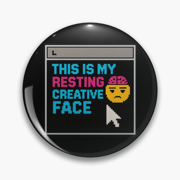Artikelvorschau, This Is My Resting Creative Face – Retro Internet Humor Kreativ Design entworfen und verkauft von Mad Factory Designs.
