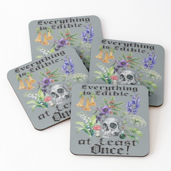Item preview, Everything is edible – at least once, except for poisonous plants. designed and sold by LiskoDesign.