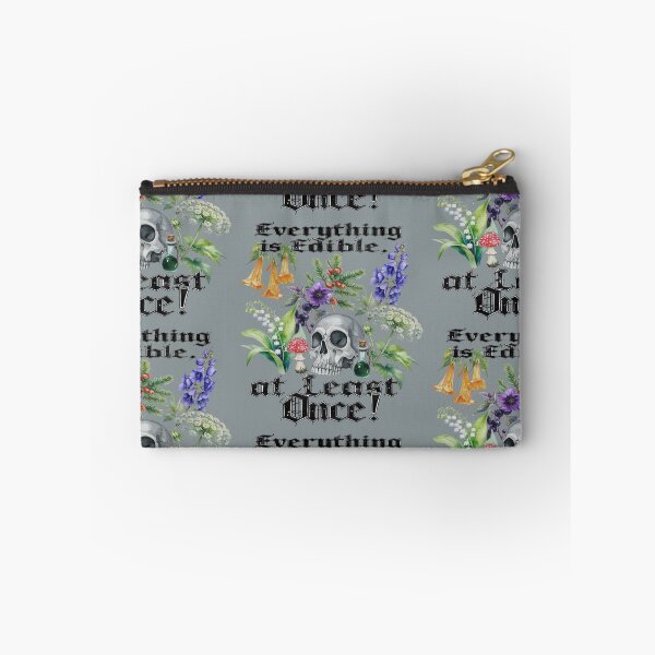 Item preview, Everything is edible – at least once, except for poisonous plants. designed and sold by LiskoDesign.