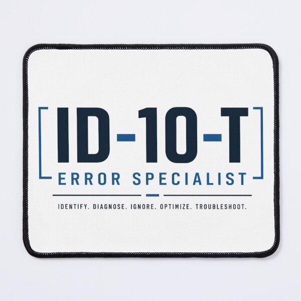 Item preview, ID-10-T Error Specialist Funny IT Design designed and sold by Mosslume Studio.