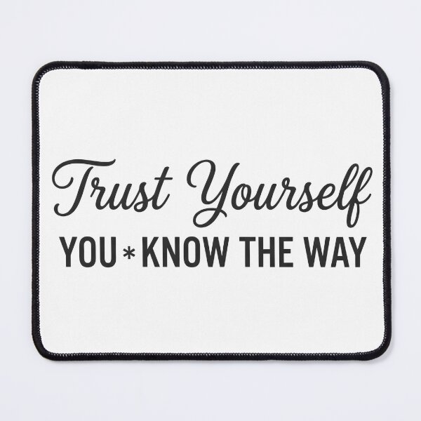 Item preview, Trust Yourself You Know the Way Inspirational Quote T-Shirt | Motivational Typography Graphic Tee designed and sold by StickerNestYou.