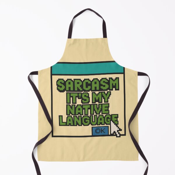Item preview, Sarcasm Is My Native Language – Retro Pixel Humor designed and sold by Mad Factory Designs.