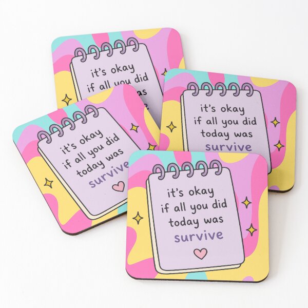 Item preview, it's okay if all you did today was survive <3 designed and sold by ExcessiveSarcasmCo..