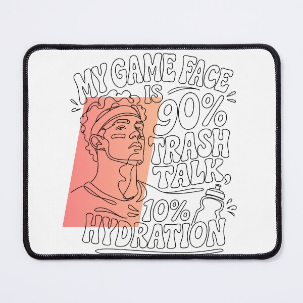 Item preview, Funny Court Trash Talk Quote - Game Face Sports Design designed and sold by RunningWhiskers.