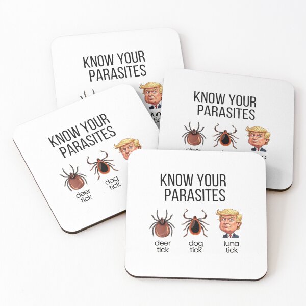 Item preview, Anti-Trump Political Humor : Know Your Parasites designed and sold by Gbriel3.