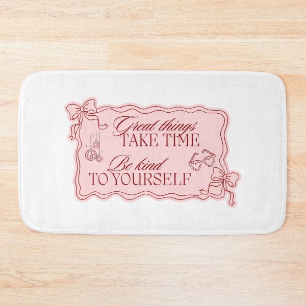 Item preview, Great things take time be kind to yourself designed and sold by BingBangDesigns.