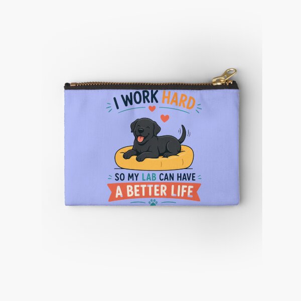 Item preview, I Work Hard So My Lab Can Have A Better Life | Funny Black Labrador Dog Lover Gift designed and sold by Goodthingstree.