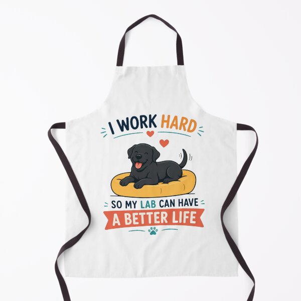 Item preview, I Work Hard So My Lab Can Have A Better Life | Funny Black Labrador Dog Lover Gift designed and sold by Goodthingstree.