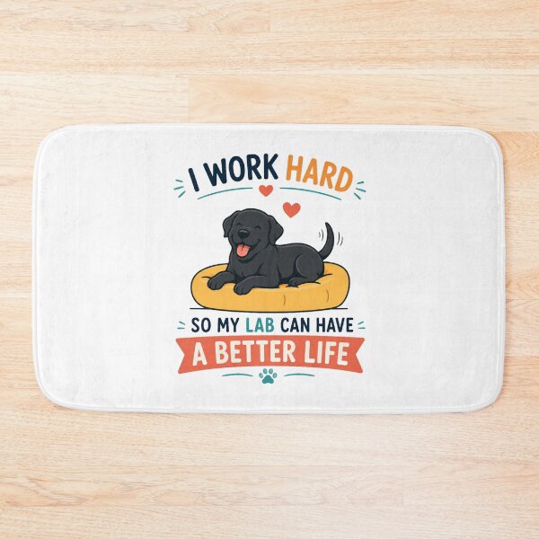 Item preview, I Work Hard So My Lab Can Have A Better Life | Funny Black Labrador Dog Lover Gift designed and sold by Goodthingstree.