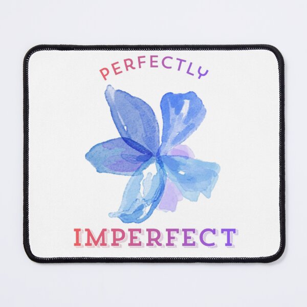 Item preview, Perfectly Imperfect Watercolor Flower T‑Shirt | Motivational Aesthetic Design ? Main Tag designed and sold by EdgeSphere.