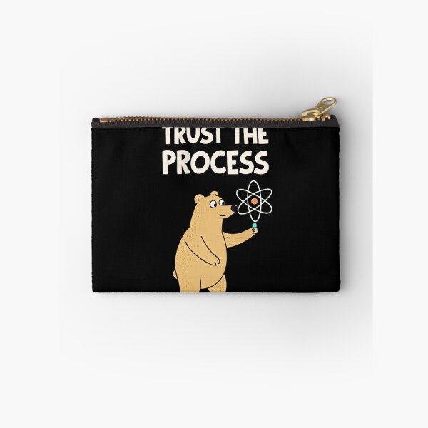Item preview, Trust the Process Science Bear designed and sold by the science zoo.
