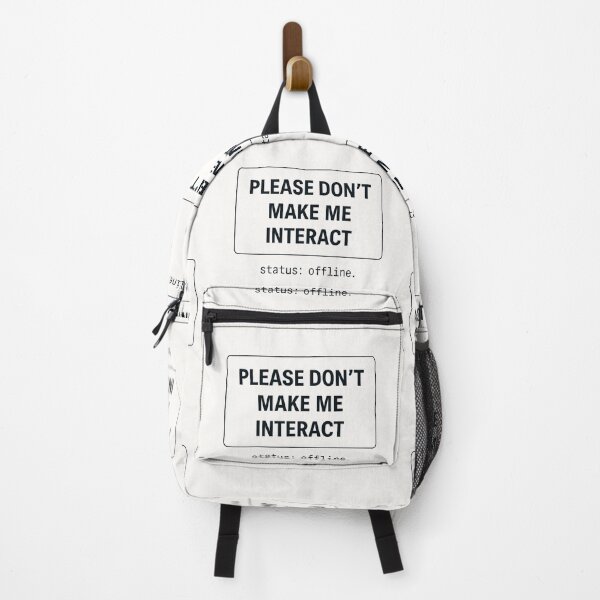 Item preview, Please Don’t Make Me Interact – Interaction Offline designed and sold by Mad Factory Designs.